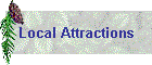 Local Attractions